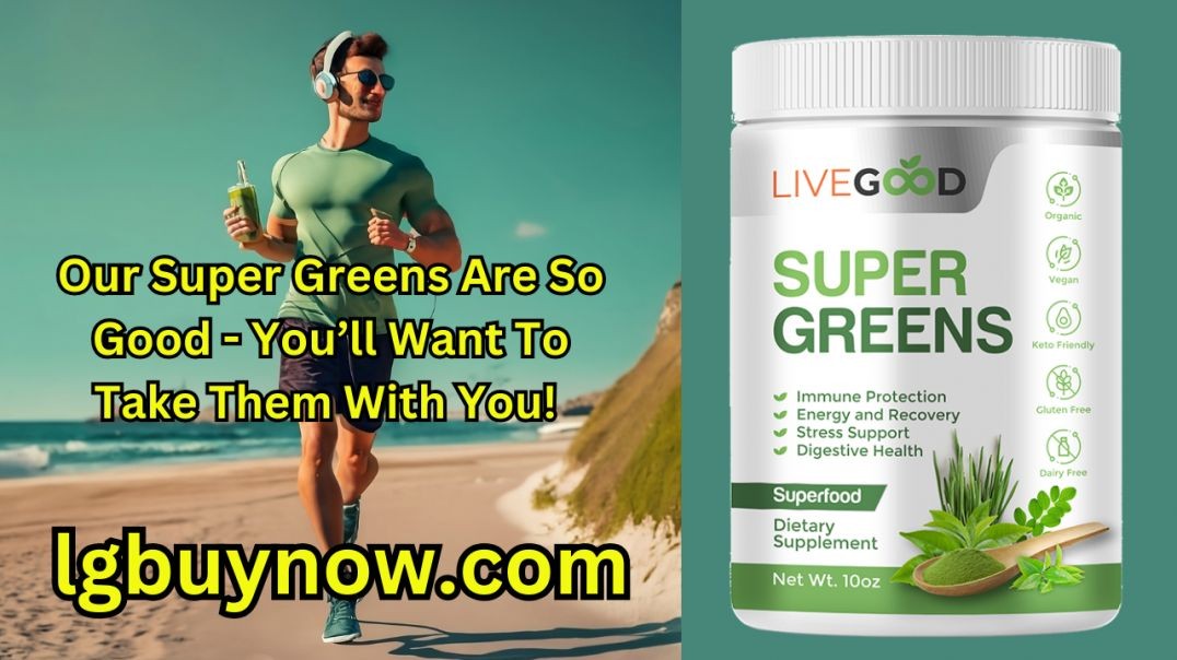 ⁣LiveGood - Our Super Greens Are So Good
