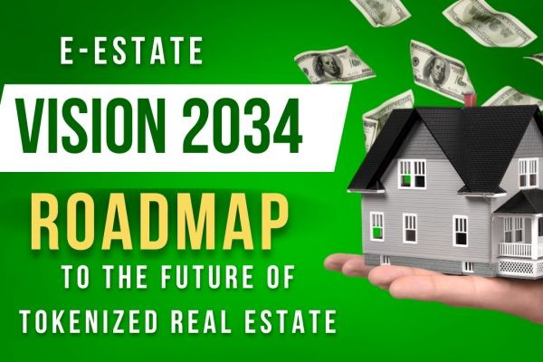 E-Estate Vision 2034